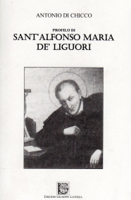 DI CHICCOProfilo di Sant’Alfonso Maria De’ Liguori