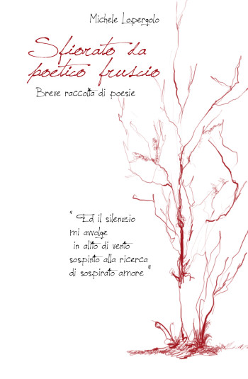 LOPERGOLO Michele <br />SFIORATO DA POETICO FRUSCIO
