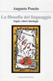 PONZIO AugustoLA FILOSOFIA DEL LINGUAGGIOSegni, valori, ideologie