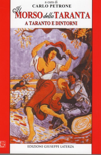PETRONE Carlo <br />IL MORSO DELLA TARANTA