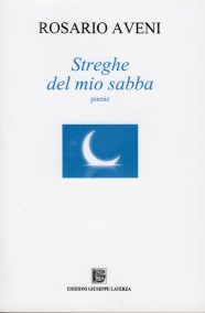 Rosario Aveni Streghe del mio sabba978-88-6674-037-7