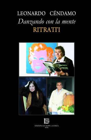 Leonardo Céndamo<br />Danzando con la mente<br />RITRATTI<br />978-88-6674-105-3