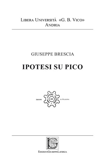 Giuseppe Brescia<br />IPOTESI SU PICO<br />978-88-6674-011-7