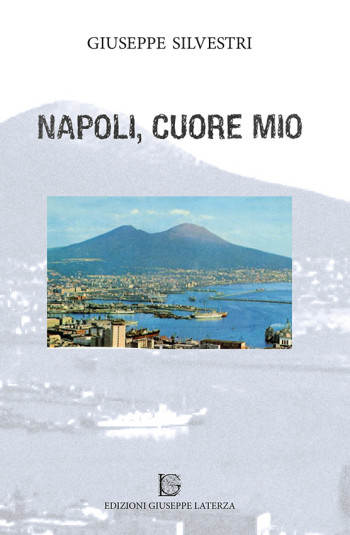 SILVESTRI Giuseppe<br />NAPOLI CUORE MIO
