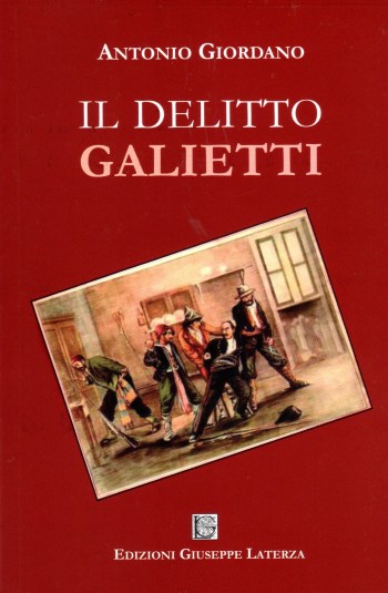 GIORDANO Antonio<br />IL DELITTO GALIETTI