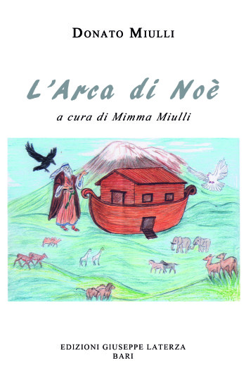 MIULLI Donato<br />L’ARCA DI NOÈ