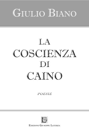 Giulio Biano<br />LA COSCIENZA DI CAINO<br />978-88-6674-063-6