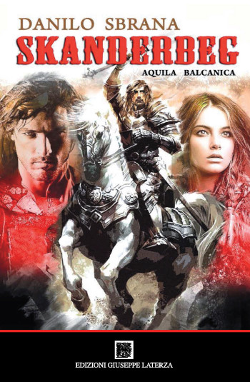 SBRANA Danilo<br />SKANDERBEG<BR />Aquila Balcanica