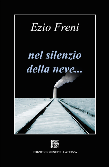 FRENI Ezio<br />NEL SILENZIO DELLA NEVE…