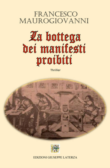 MAUROGIOVANNI Francesco<br/ >LA BOTTEGA DEI MANIFESTI PROIBITI