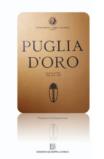 VALENTE Aurelio<br/ >PUGLIA D’ORO (Reprint)