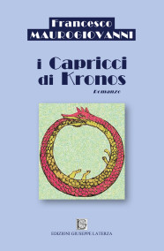 MAUROGIOVANNI FrancescoI CAPRICCI DI KRONOS978-88-6674-297-5