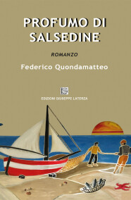 Federico QuondamatteoPROFUMO DI SALSEDINE978-88-6674-322-4