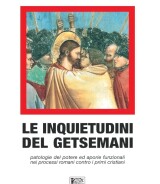 Giovanni Brandi Cordasco Salmena<br />LE INQUIETUDINI DEL GETSEMANI<br />978-88-6674-315-6