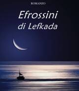 Maria Gabriella Anglani<br />EFROSSINI DI LEFKADA<br />978-88-6674-330-9