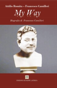 Francesco CamilleriMY WAYBiografia di Francesco Camilleri978-88-6674-346-0