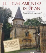 Francesco Maurogiovanni<br/ >IL TESTAMENTO DI JEAN<br/ >“quieta non movere”<br/ >978-88-6674-352-1