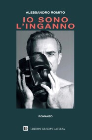 Alessandro RomitoIO SONO L’INGANNO978-88-6674-386-6